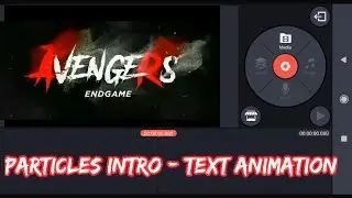 Particles Intro - Text Animation - KineMaster Pixellab Tutorial