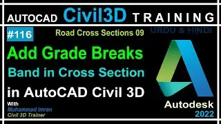 How to Add Grade Breaks Band in Road Cross Sections | AutoCAD Civil 3D in Urdu and Hindi | PART-116