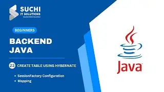 23_How to Create Tables with Hibernate in MySQL| Java Course for Beginners  | ‪@suchiit‬