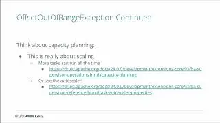 Druid Summit 2022: Kafka Ingestion Logs