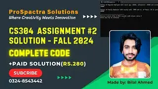 CS304 Assignment 2 Solution Fall 2024 Complete Code | Assignment 2 CS304 OOP 2024 Correct Solution