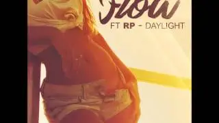 Flow ft RP - Daylight (Preview)