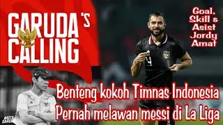 KEHEBATAN JORDI AMAT PREDATOR LINI BELAKANG YANG SIAP MENJADI BENTENG KOKOH PERTAHANAN TIMNAS GARUDA
