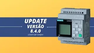 Novidades na Atualização do Siemens Logo Soft Comfort
