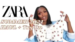 NEW IN: ZARA Summer 2021 Try On Haul