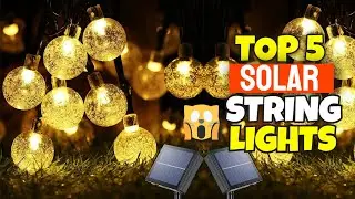 5 Best Led Solar String Lights Of 2023 - Watch This Before Buying!
