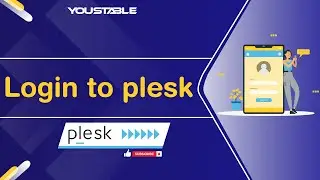 How to Log-In to Plesk | YouStable