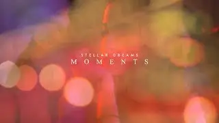 Stellar Dreams - Moments (Shadowplay OST)