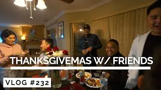 Thanksgiving-mas with Childhood Friends!