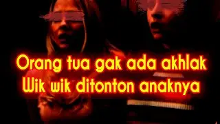 Orang tua gak ada akhlak. Wik wik di depan anaknya.
