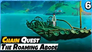 The Roaming Abode World Quest | Genshin Impact 4.4