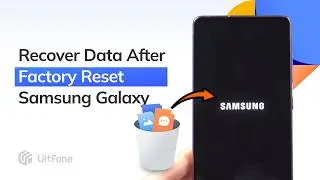 Recover Data from Samsung Phone after Factory Reset &How to Recover Data After Factory Reset Android