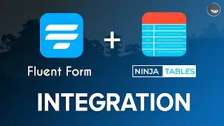 Import Contact Form Entry Data to WordPress Tables (WP Fluent Form-Ninja Tables Integration)