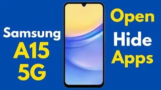 How To Open Hide Apps In Samsung A15 5g