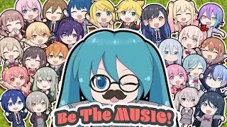 Be The MUSIC! 2DMV | Project Sekai