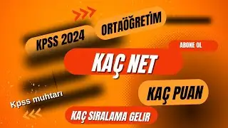 KPSS 2024: NET ve PUAN İLİŞKİSİ AÇIKLANDI!