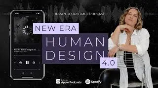 NEW ERA Human Design 4.0