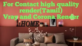 Contact high quality render images/3ds max/tamil#coronarender#vray render
