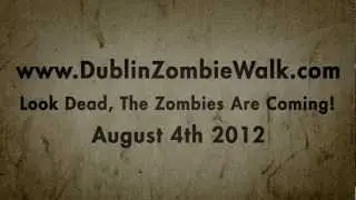 Dublin Zombie Walk August 4th 2012