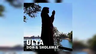 Ulya - Bil Quran (Doa Khotmil Al-Quran)