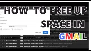 How to free up space in GMAIL