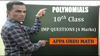 # 10th CLASS # POLYNOMIALS # IMP Questions(4 Marks) # For Urdu & English Medium Students #