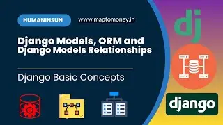 Django Models, ORM, Django Models Relationships  | Django-Basic | Beginner | Tamil.