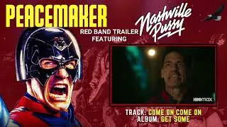 Peacemaker - Nashville Pussy (Red Band Trailer)