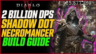 NEW BEST NO MINION NECRO BUILD! (2 BILLION DMG!) // Diablo 4 Season 4 Shadow Dot Necro (Pit 105+)