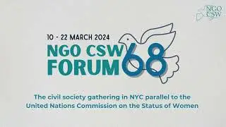 NGO CSW68 Forum Intro Video