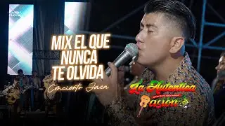 Mix El Que Nunca Te Olvida - Kevin Pedraza La Autentica Pasión  / En Vivo JAÉN