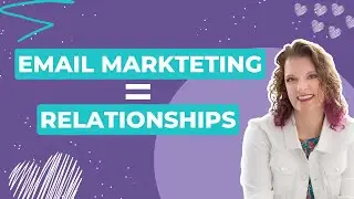 7 Ways Email Marketing Helps Build Relationships With Potential Clients