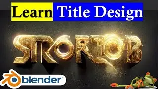 How To Make Title And Text Design And Image's In Blender | Learn Blender in Hindi @learn4one