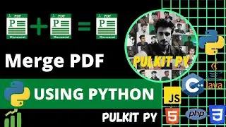 Merge Pdf Using Python |  PULKIT.PY