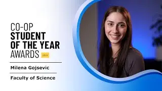 Milena Gojsevic - 2023 Co-op Student of the Year - Faculty of Science