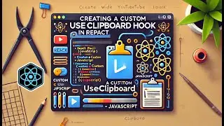Creating a Custom useClipboard Hook in React