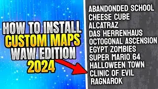 HOW TO INSTALL WAW CUSTOM ZOMBIES MAPS IN 2024!! (QUICK & EASY!)