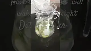 Detox water for weight loss#trending #cooking #food #shorts#drink#weightloss#healthy