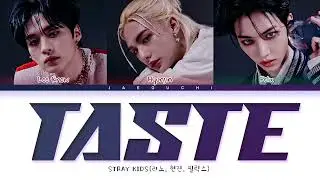 Stray Kids TASTE Lyrics 스트레이키즈 TASTE 가사 Color Coded Lyrics1