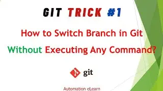 #1 Change Git Branch Without Executing Any Command | HEAD File in Git | Tricky Interview Question