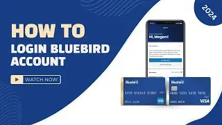 How to login BlueBird Account 2024 | Free Virtual Visa Card