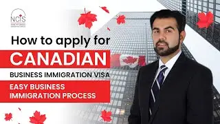 How to apply for Canadian Business immigration and Startup visa | Easy Business Immigration Process