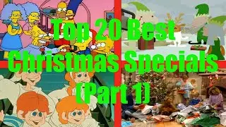 Top 20 Best Christmas Specials (Part 1)