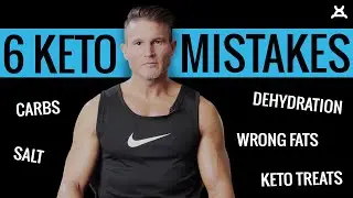 6 KETO MISTAKES | Ketogenic Diet Tips from Daniel Ventura