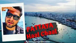 Fun in Pattaya...Pattaya Haal Chaal ! By Pattaya People | #NETSHOW