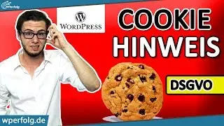 WordPress Cookie Hinweis Erstellen (DSGVO): MIT und OHNE Plugin | Kurzes WordPress Tutorial