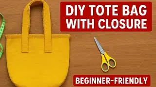 Sew a Stylish Tote with Closure | Super Easy DIY Bag!