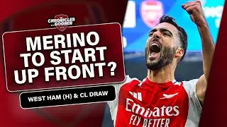Arsenal vs West Ham | Preview & Prediction | Starting XI, CL Draw Reaction & More!
