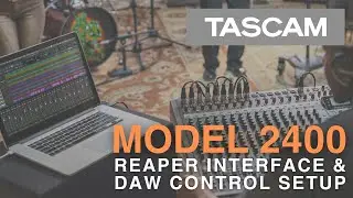 Model 2400 Reaper Interface and DAW Control Setup