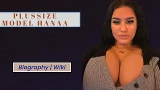 Plus Size Curvy Fashion Model From Canada 💃🔥💃 |Hanaa_els |bbw |ssbbw |Biography |wiki |outfits style